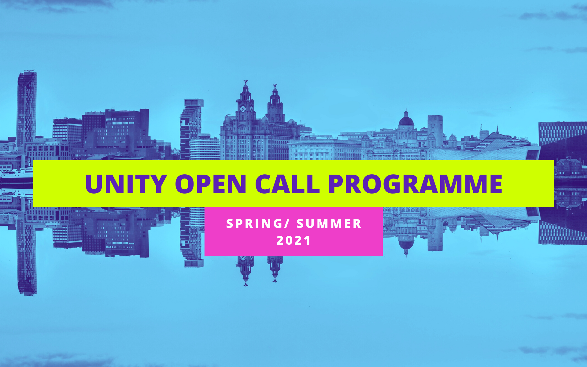 Press Release: Unity announce first Open Call Programme for Local ...